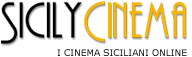 Sicily Cinema - I cinema siciliani on-line